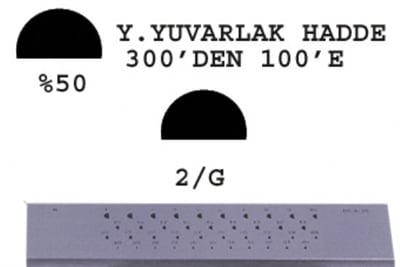 2/G Yarım Yuvarlak Hadde 300-100