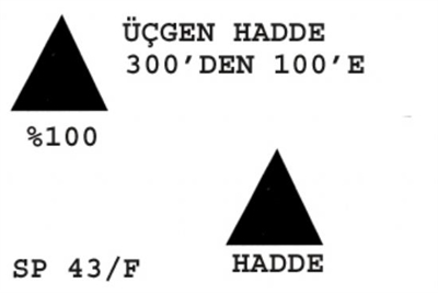 SP 43/F Üçgen Hadde  300-100