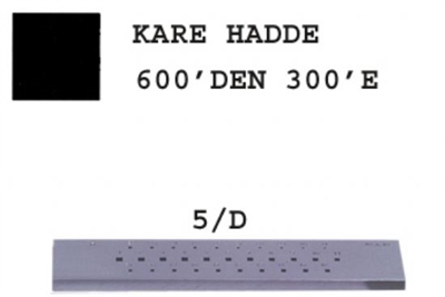 5/D Kare Hadde         600-300