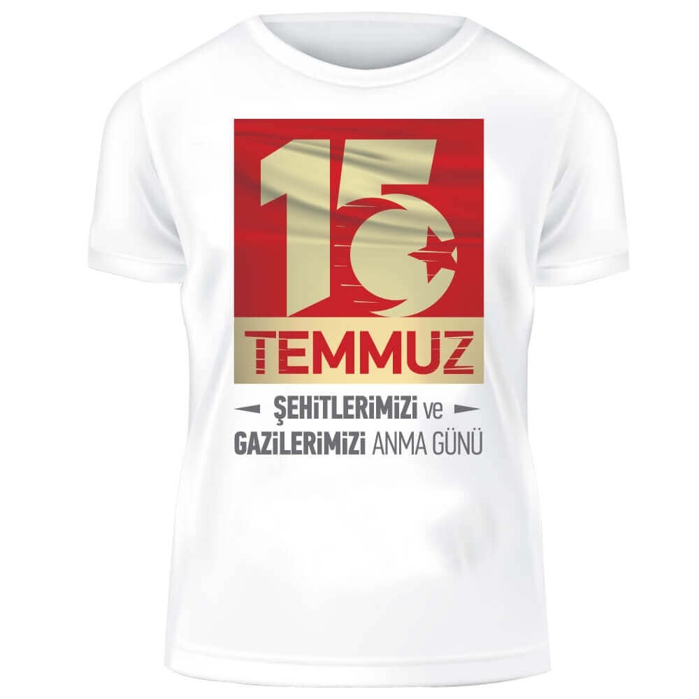 15 Temmuz Özel Tişört