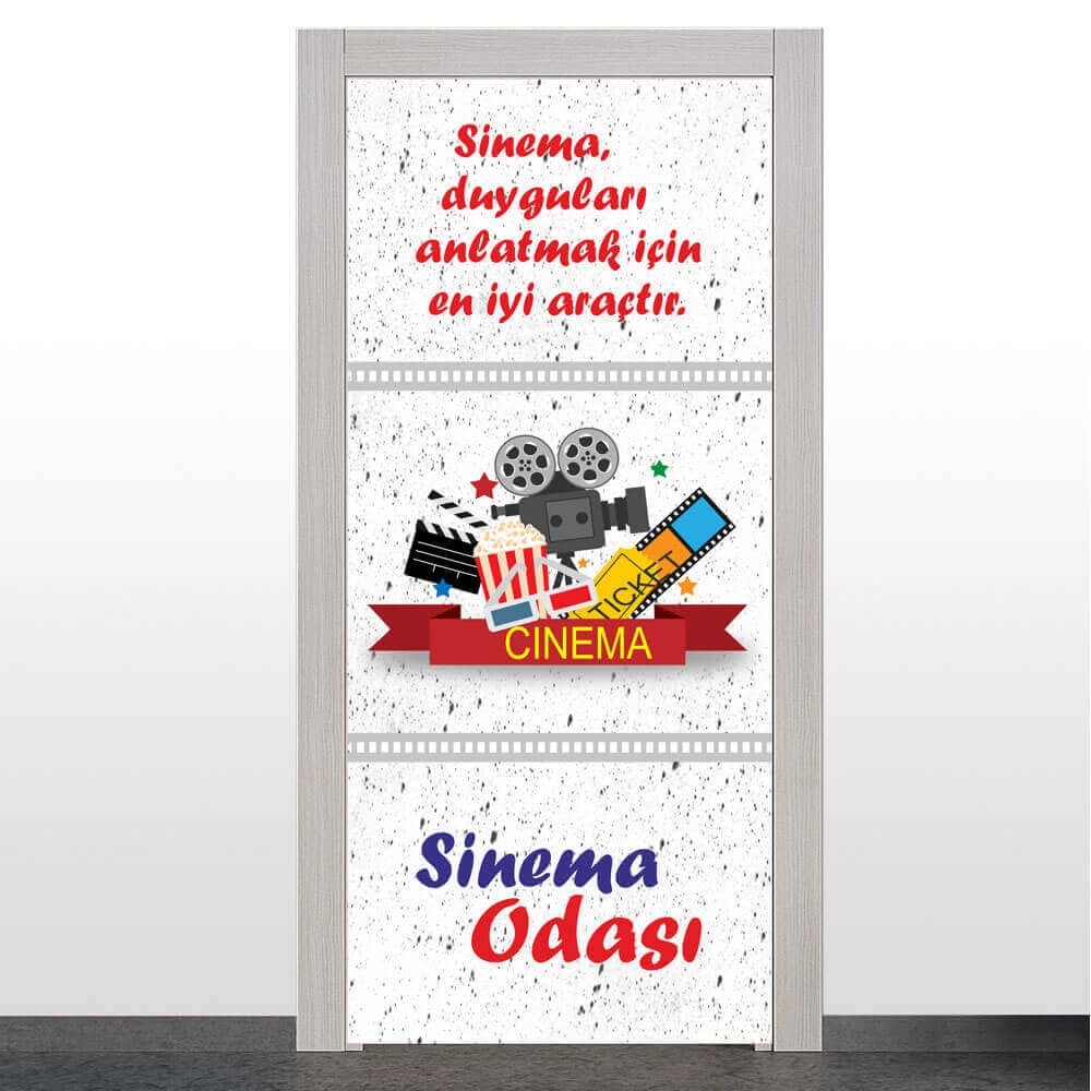 Sinema Duyguları Anlatmak İçin En İyi Araçtır ( Sinema Odası Kapı Giydirme )