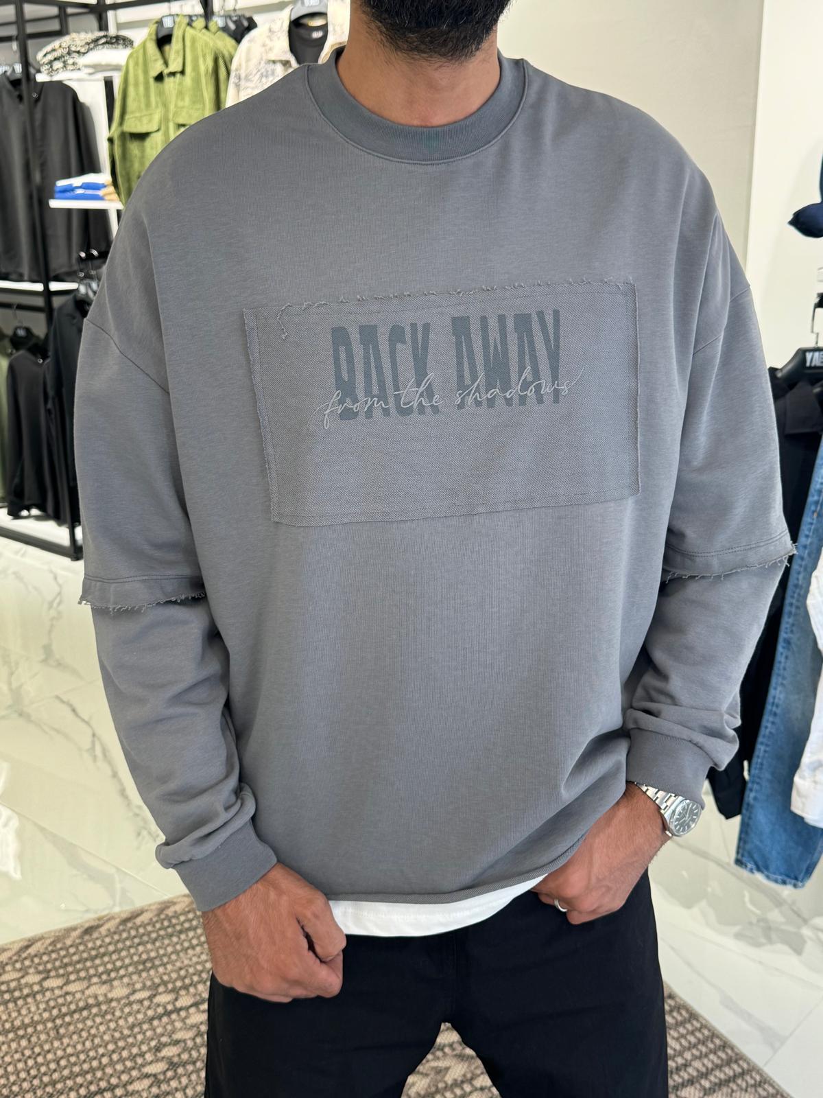 Back Away Yazılı Sweat Gri
