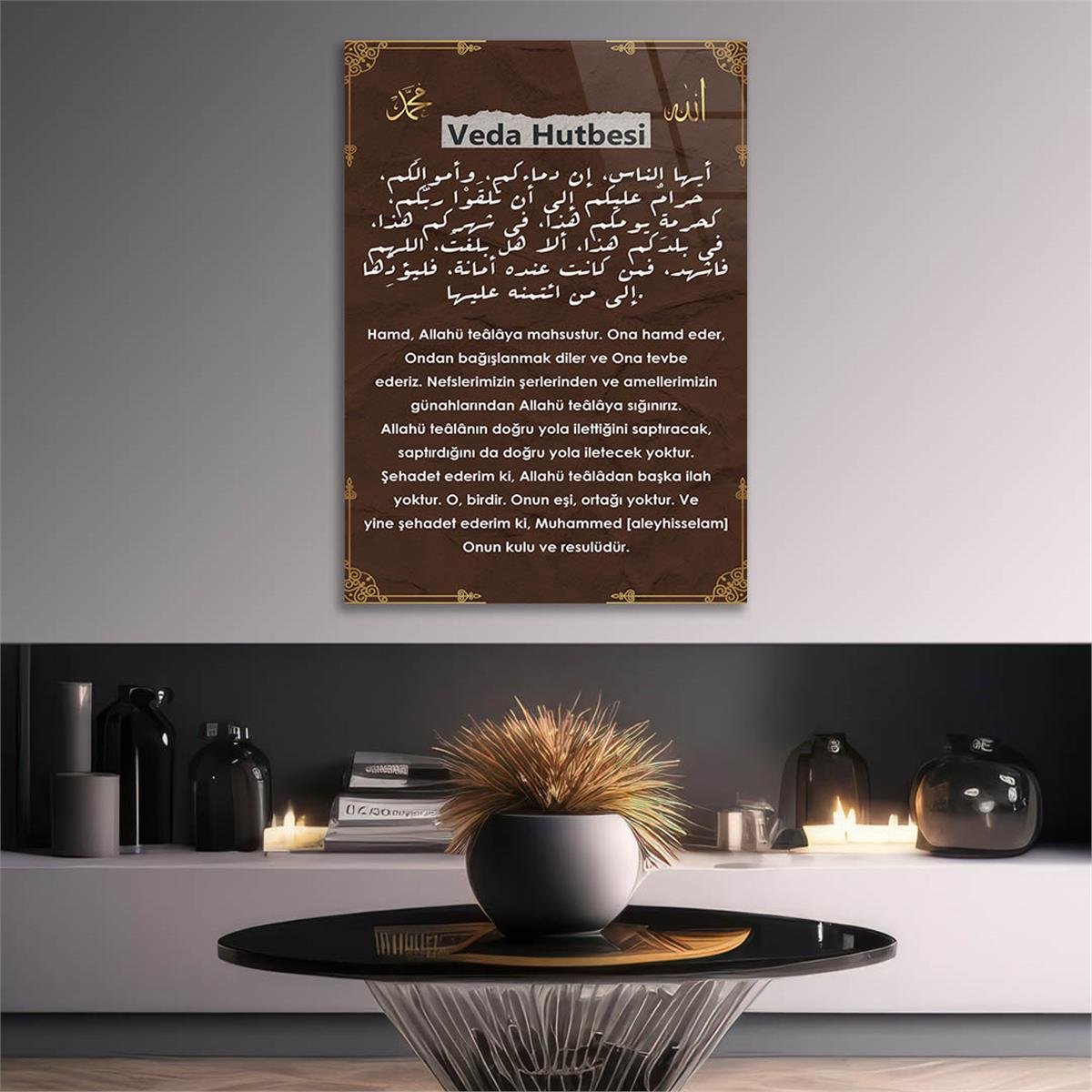 VEDA HUTBESİ YAZILI CAM TABLO