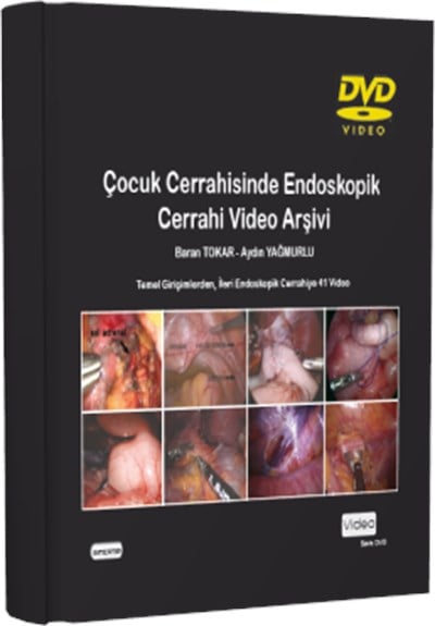 Çocuk Cerrahisinde Endoskopik Cerrahi Video Arşivi 8 DVD