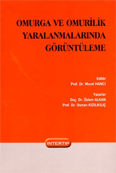 Omurga Omurilik Yaralanmalarında Görüntüleme