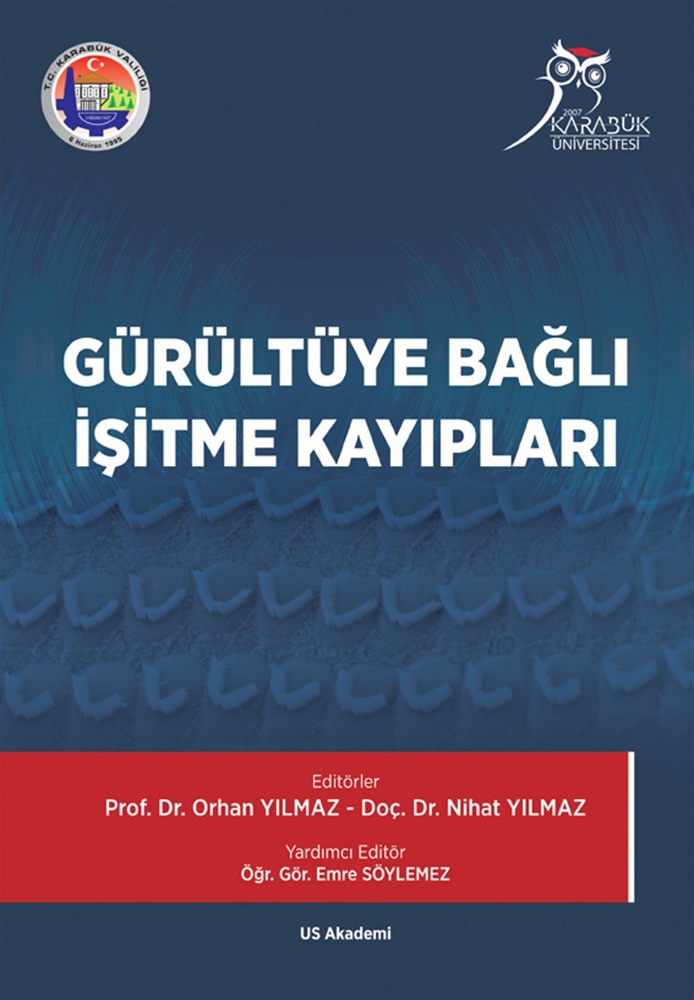 Gürültüye Bağlı İşitme Kayıpları