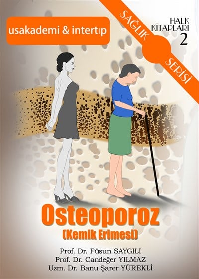 Osteoporoz (Kemik Erimesi)