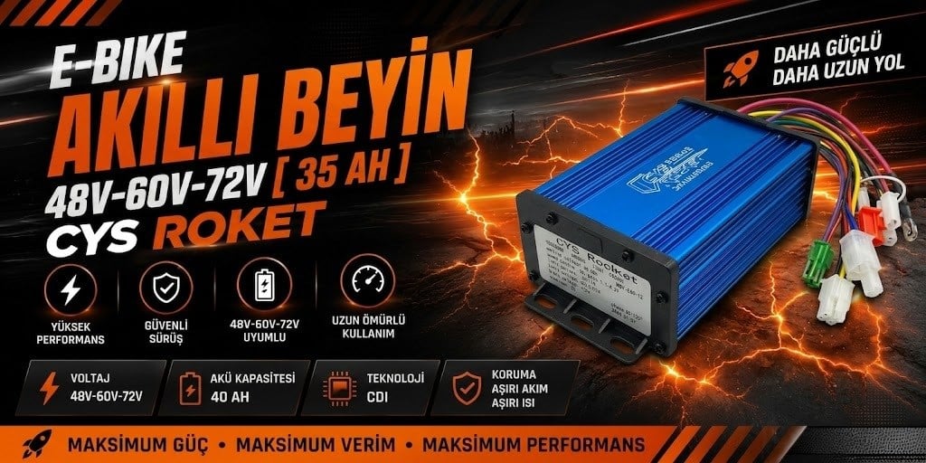 E-BIKE AKILLI BEYİN 48V-60V-72V  [ 35 AH ] ROKET