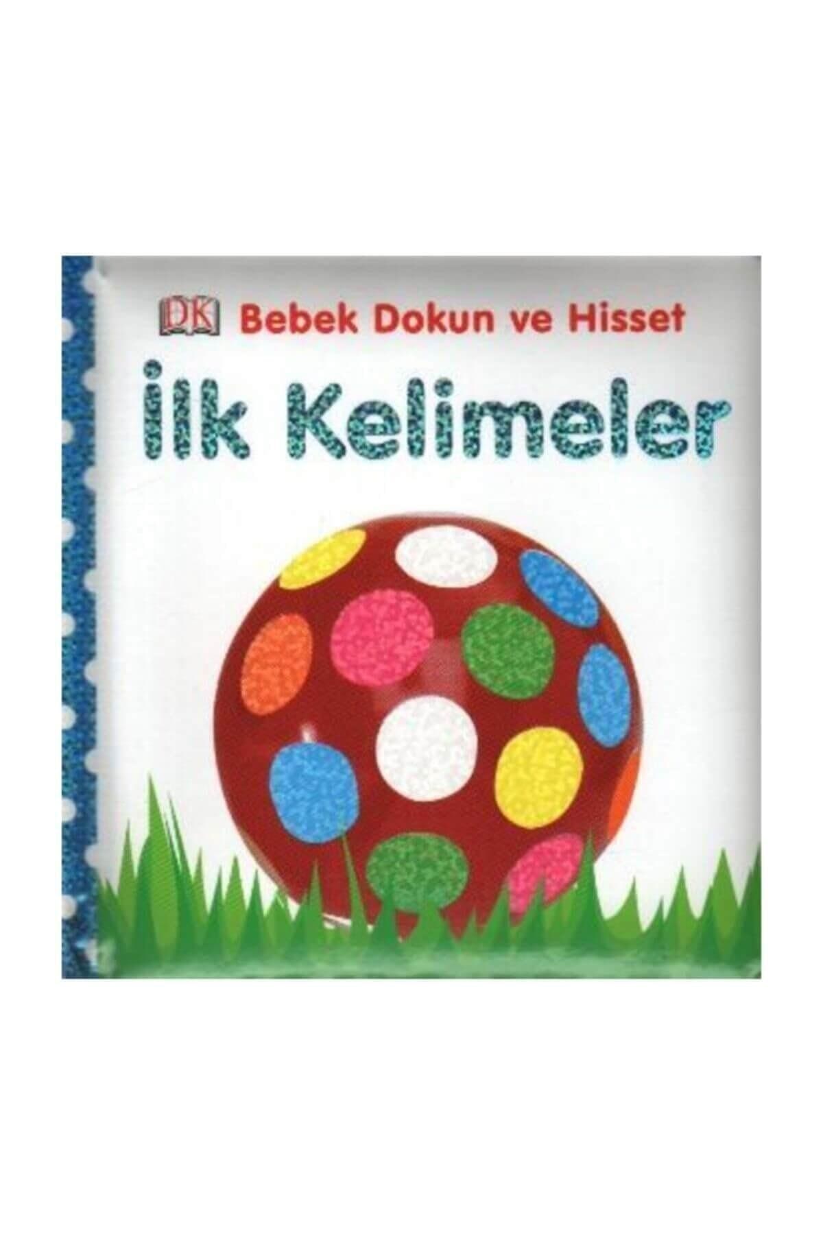 Ilk Kelimeler Bebek Dokun Ve Hisset