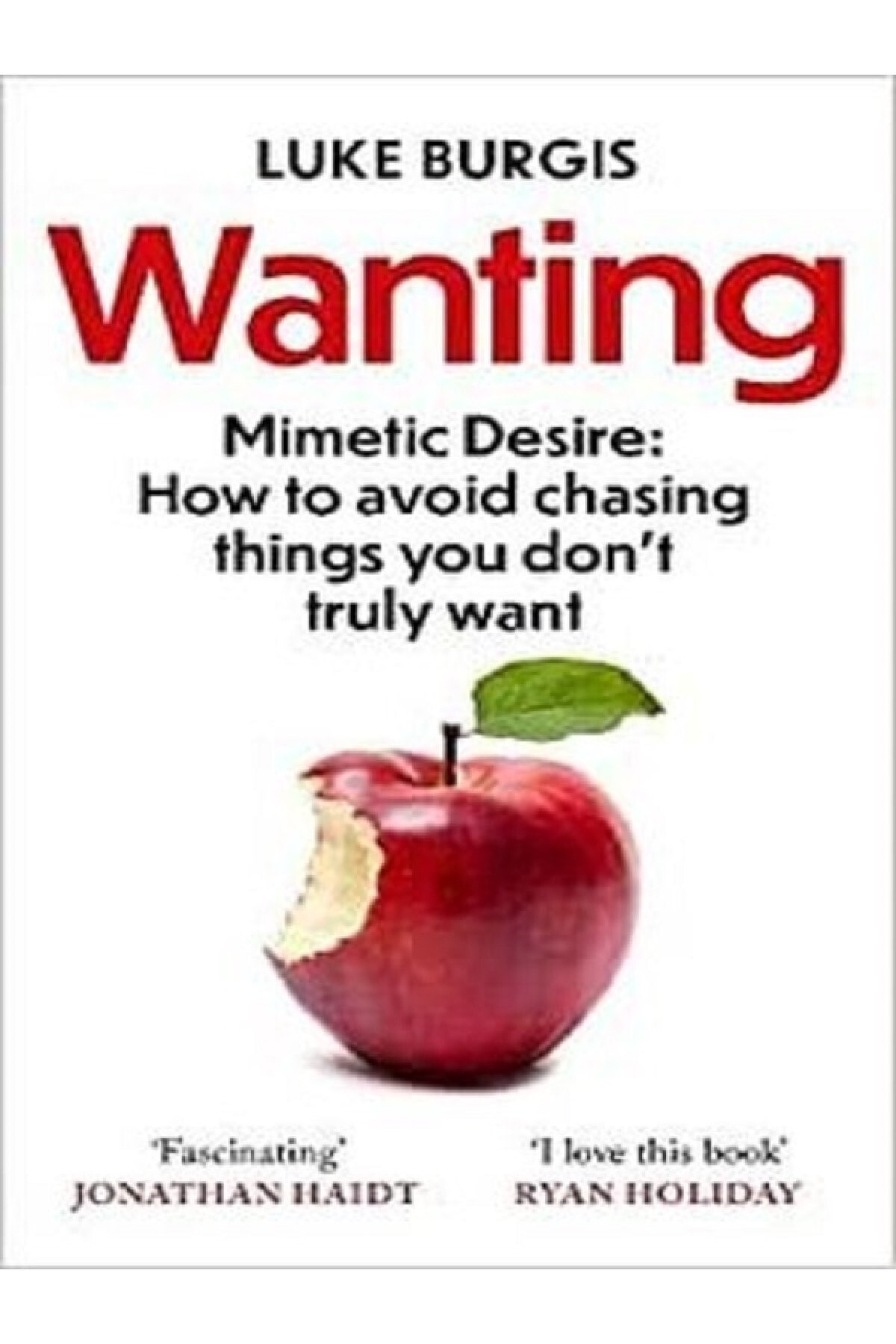Wanting : Mimetic Desire
