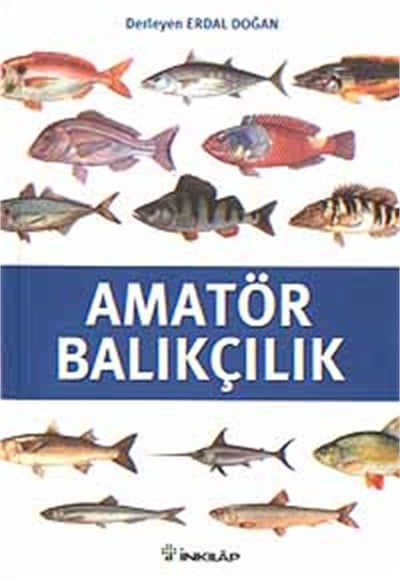 Amatör Balıkçılık