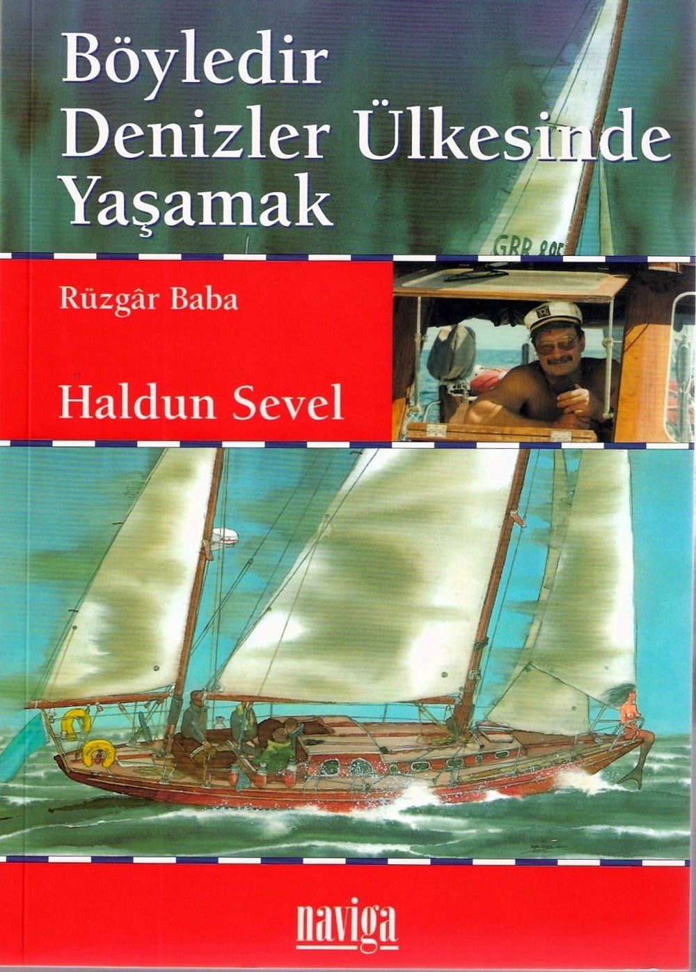 Böyledir Denizler Ülkesinde Yaşamak