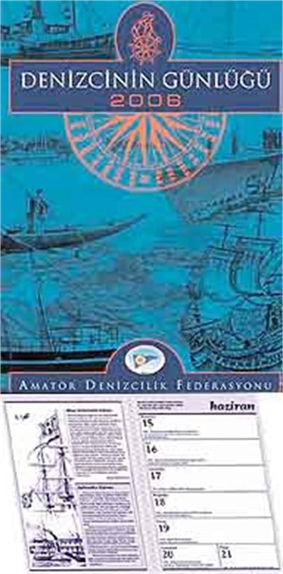 Denizcinin Günlüğü 2006