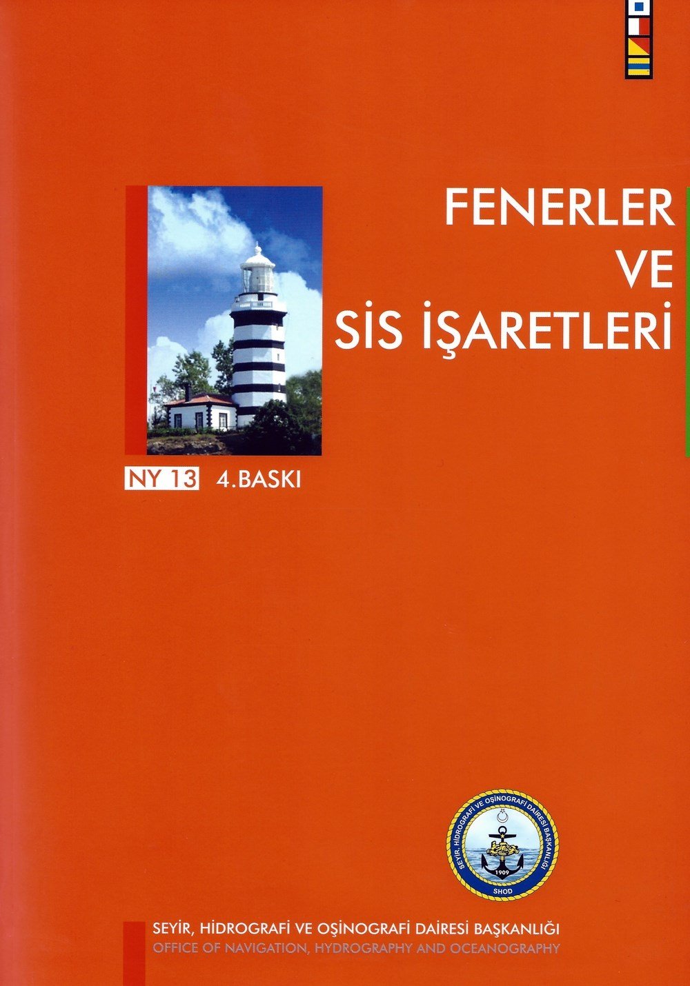 Fenerler ve Sis İşaretleri