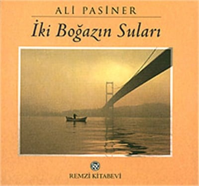 İki Boğazın Suları