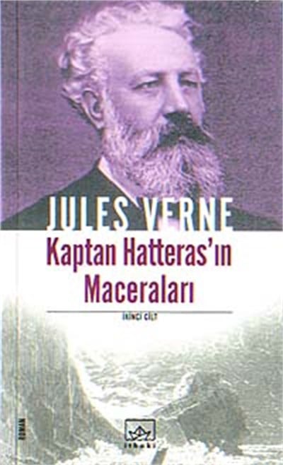 Kaptan Hatteras'ın Maceraları (2.Cilt)
