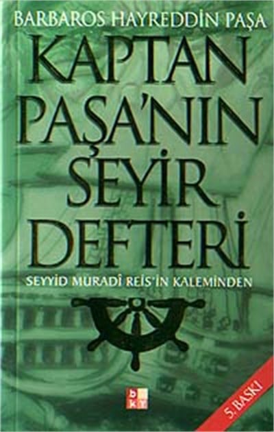 Kaptan Paşa'nın Seyir Defteri