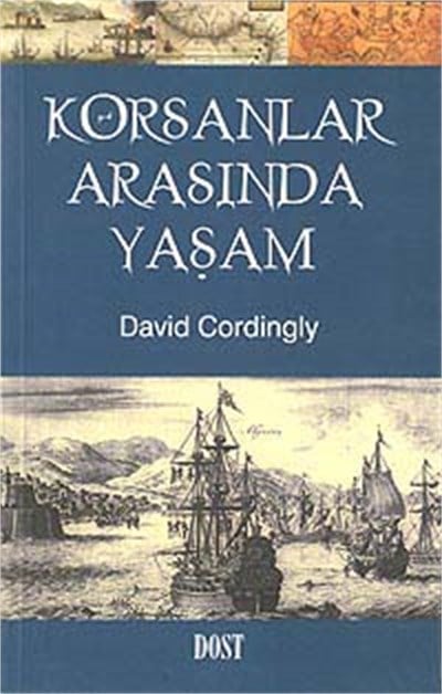 Korsanlar Arasında Yaşam