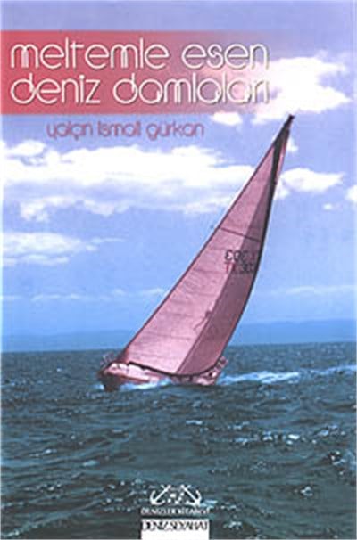 Meltemle Esen Deniz Damlaları