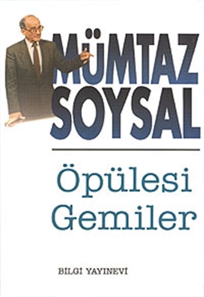 Öpülesi Gemiler