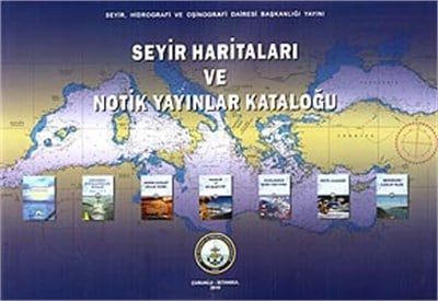 Seyir Haritaları ve Notik Yayınlar Kataloğu