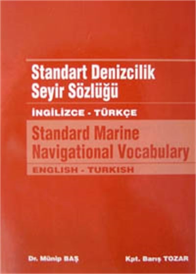 Standart Denizcilik Seyir Sözlüğü (İngilizce - Türkçe)