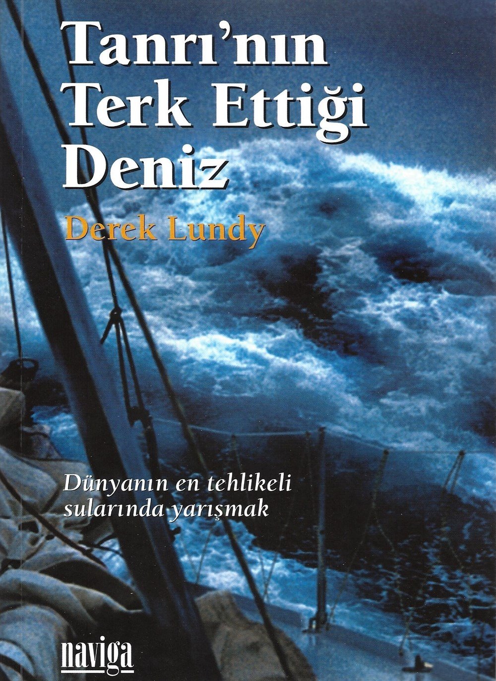 Tanrı'nın Terk Ettiği Deniz