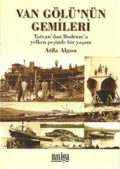Van Gölü'nün Gemileri
