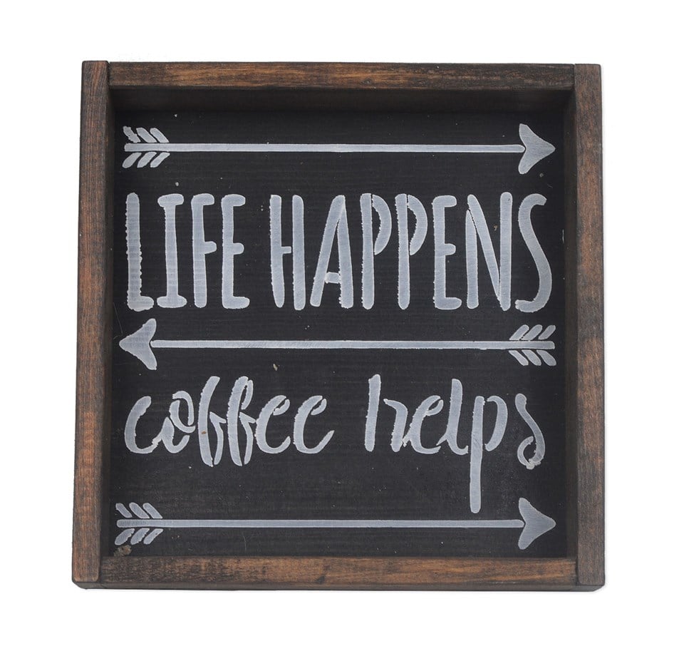 Life Happens Dekoratif Ahşap Tablo