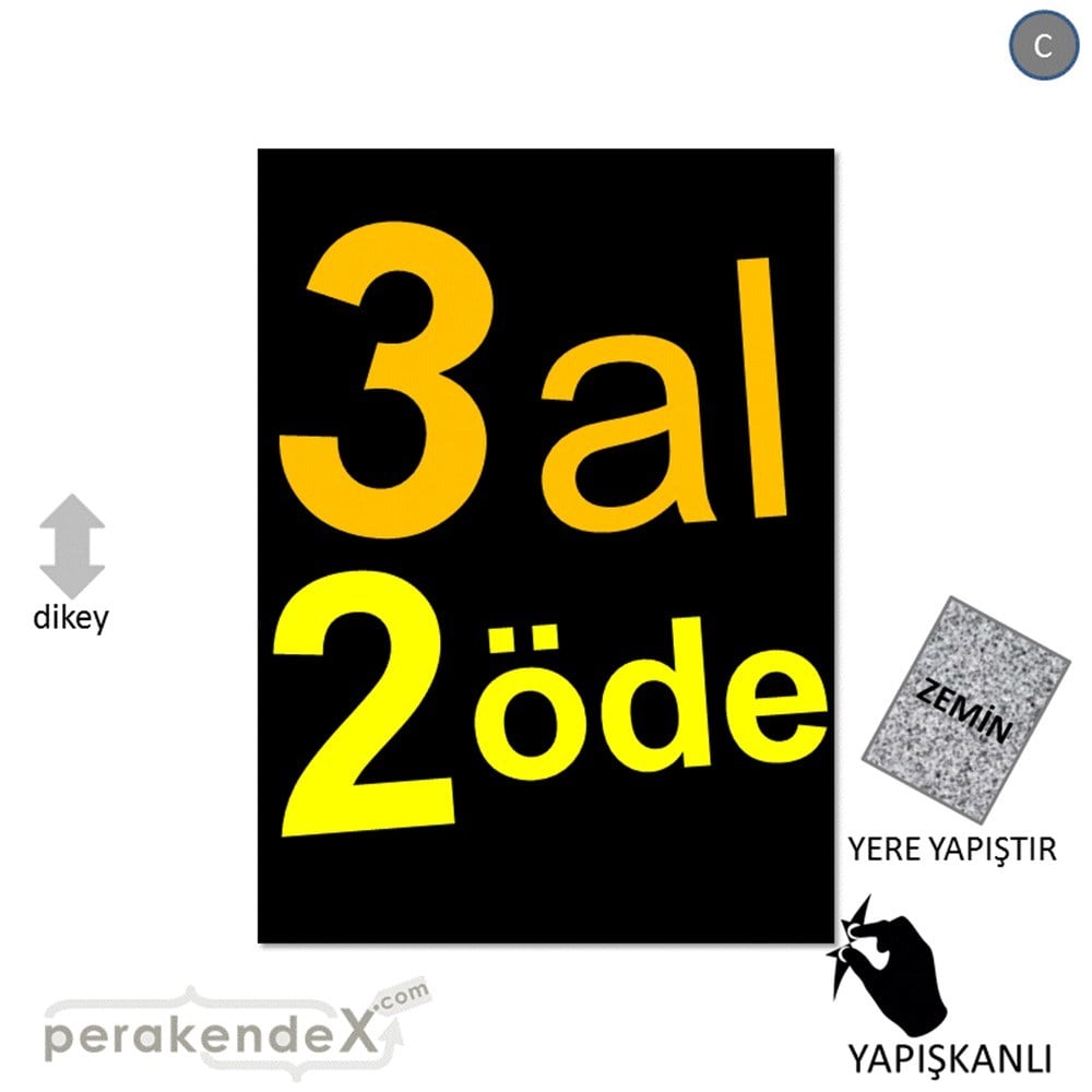 3 al 2 öde YER ZEMİNE YAPIŞIR -dikdörtgen,tek yön baskı