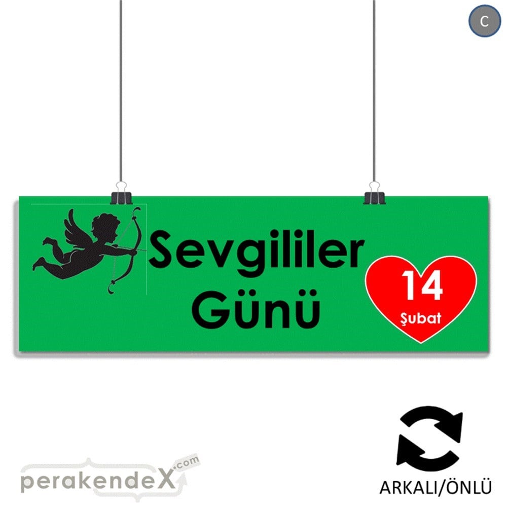 14 şubat sevgililer günü eros SERT PLASTİK POSTER,  AFİŞ (BANNER) -dikdörtgen,çift yön baskı