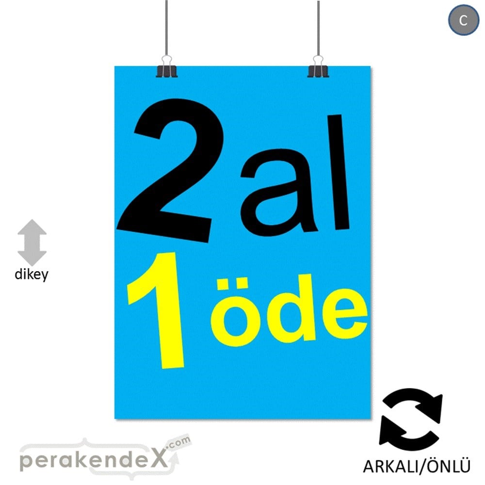 2 al 1 öde SERT PLASTİK POSTER -dikdörtgen,çift yön baskı
