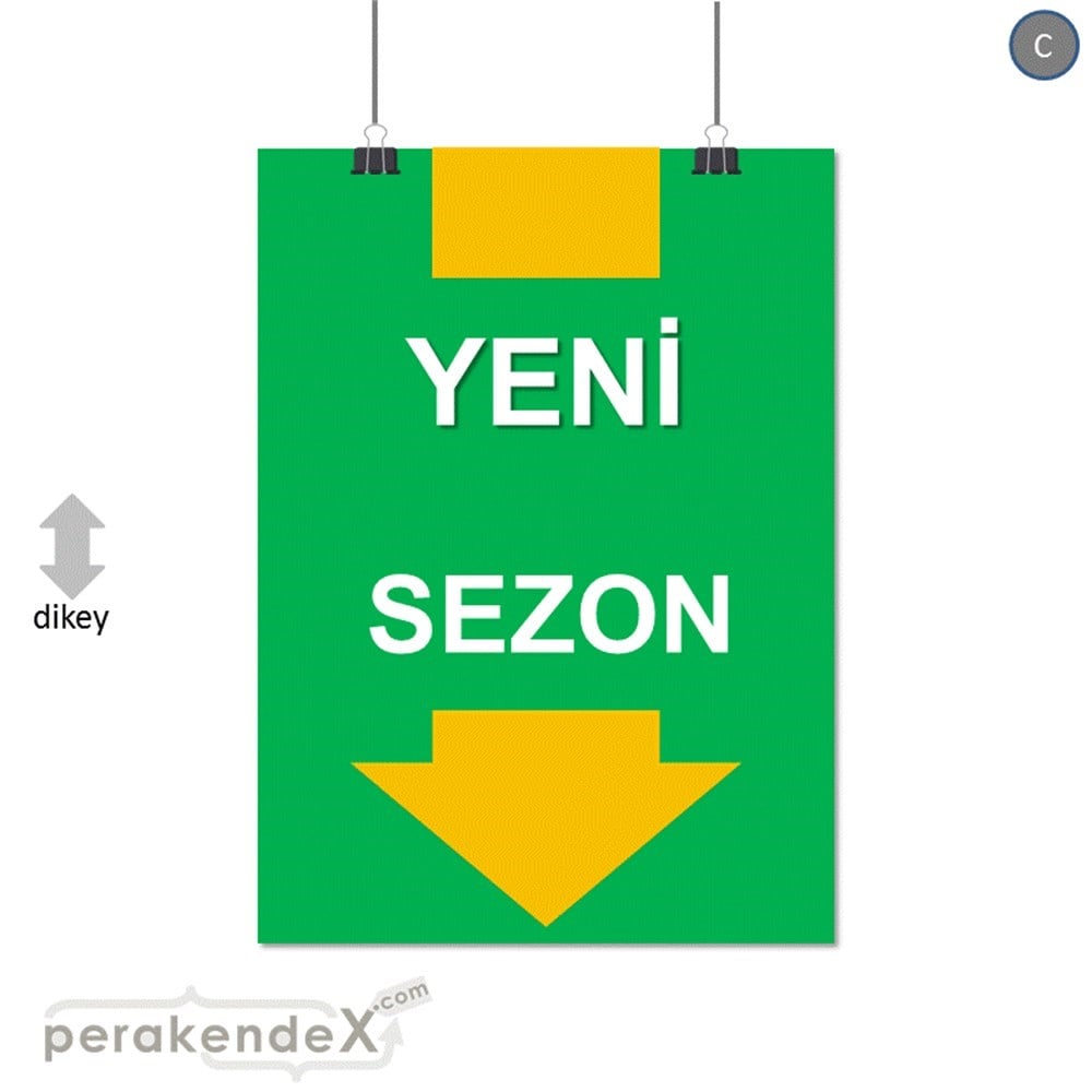 yeni sezon * SERT PLASTİK POSTER -dikdörtgen,tek yön baskı