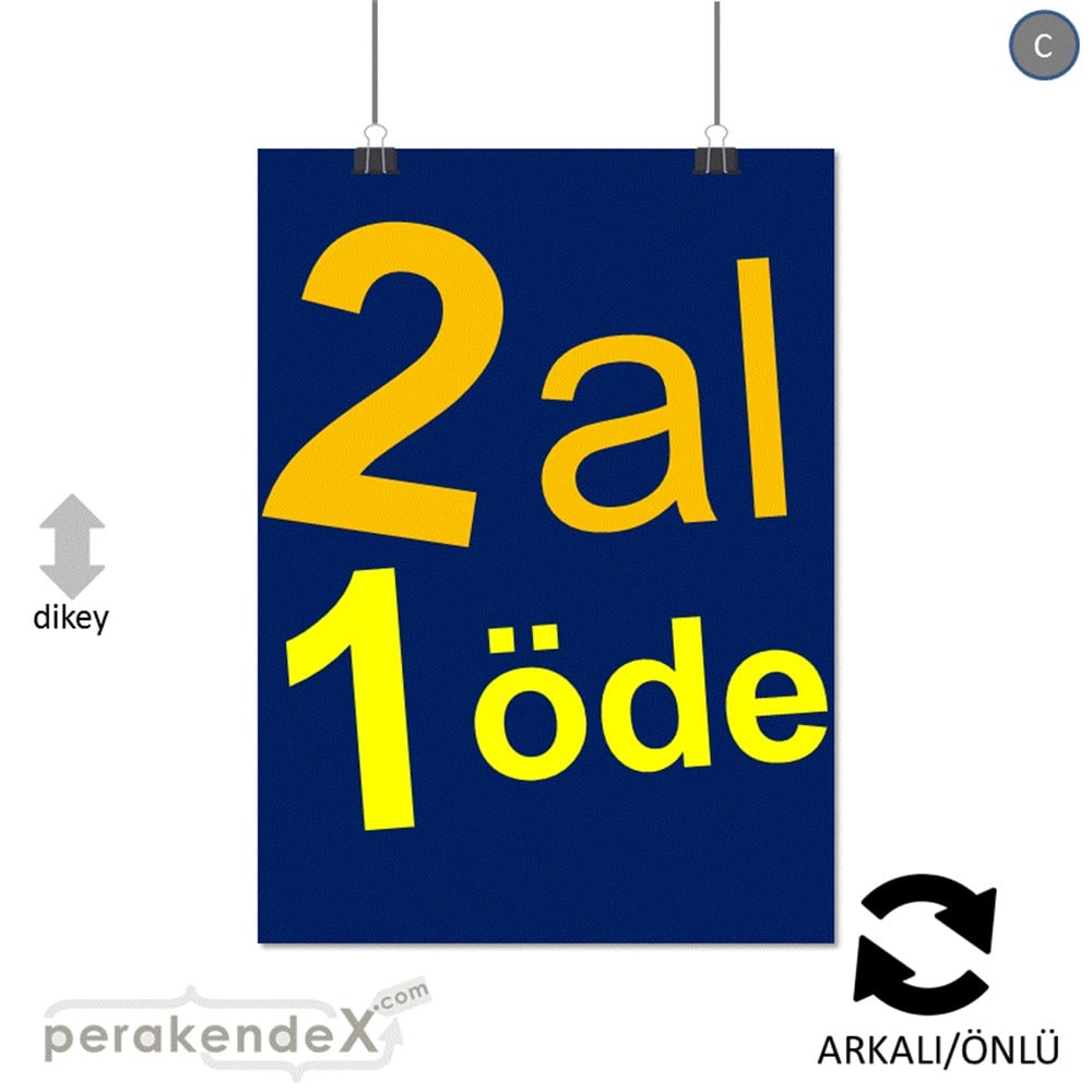 2 al 1 öde SERT PLASTİK POSTER -dikdörtgen,çift yön baskı