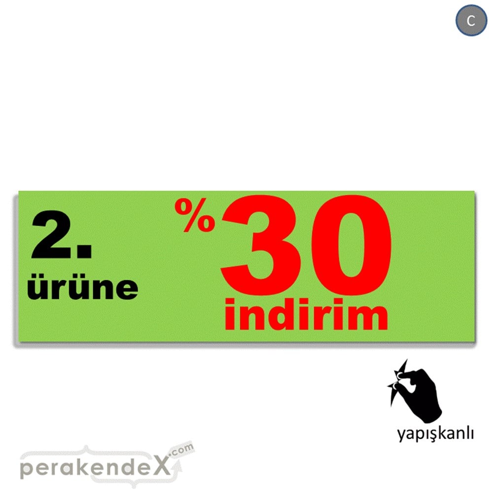 2. ürüne yüzde 30 indirim CAMA YAPIŞAN FOLYO BANNER -dikdörtgen,tek yön baskı