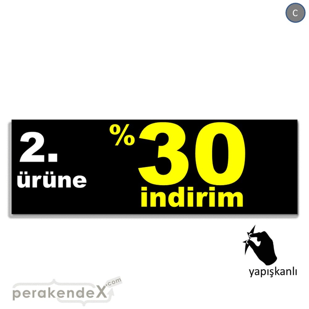 2. ürüne yüzde 30 indirim CAMA YAPIŞAN FOLYO BANNER -dikdörtgen,tek yön baskı