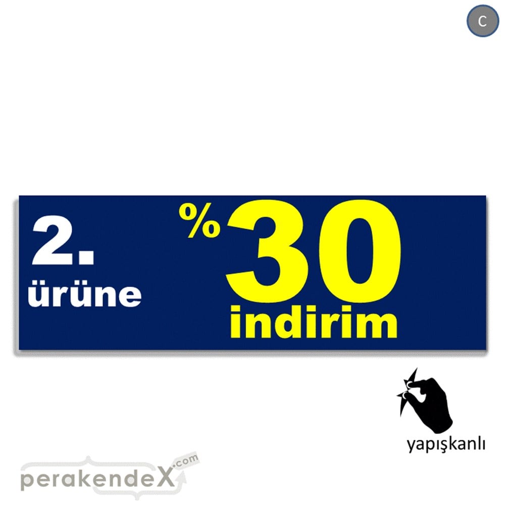 2. ürüne yüzde 30 indirim CAMA YAPIŞAN FOLYO BANNER -dikdörtgen,tek yön baskı