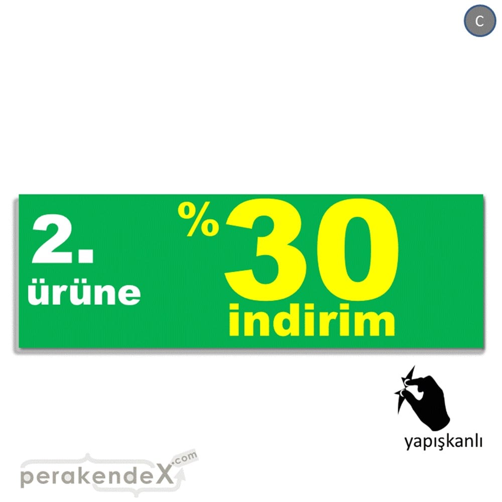 2. ürüne yüzde 30 indirim CAMA YAPIŞAN FOLYO BANNER -dikdörtgen,tek yön baskı