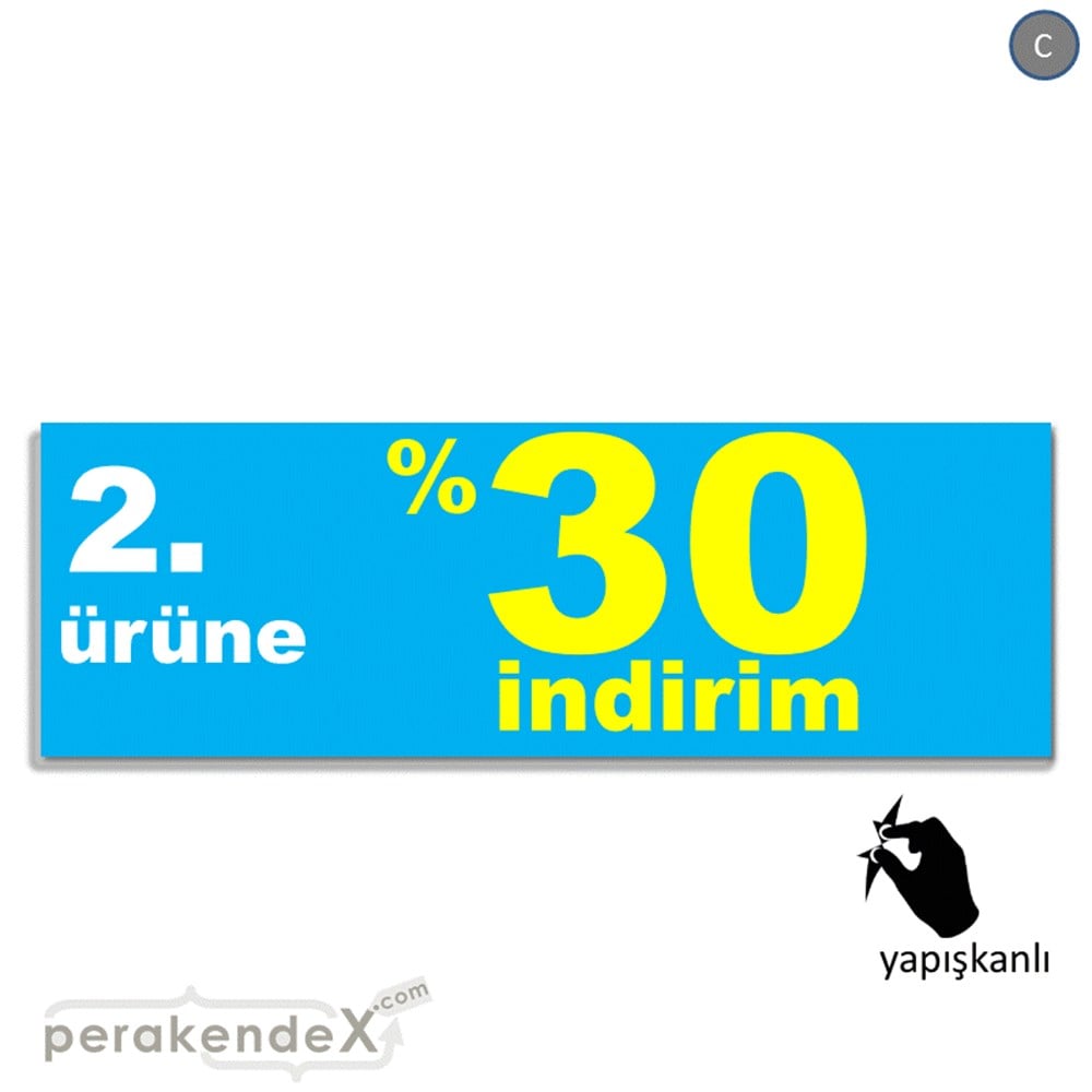 2. ürüne yüzde 30 indirim CAMA YAPIŞAN FOLYO BANNER -dikdörtgen,tek yön baskı