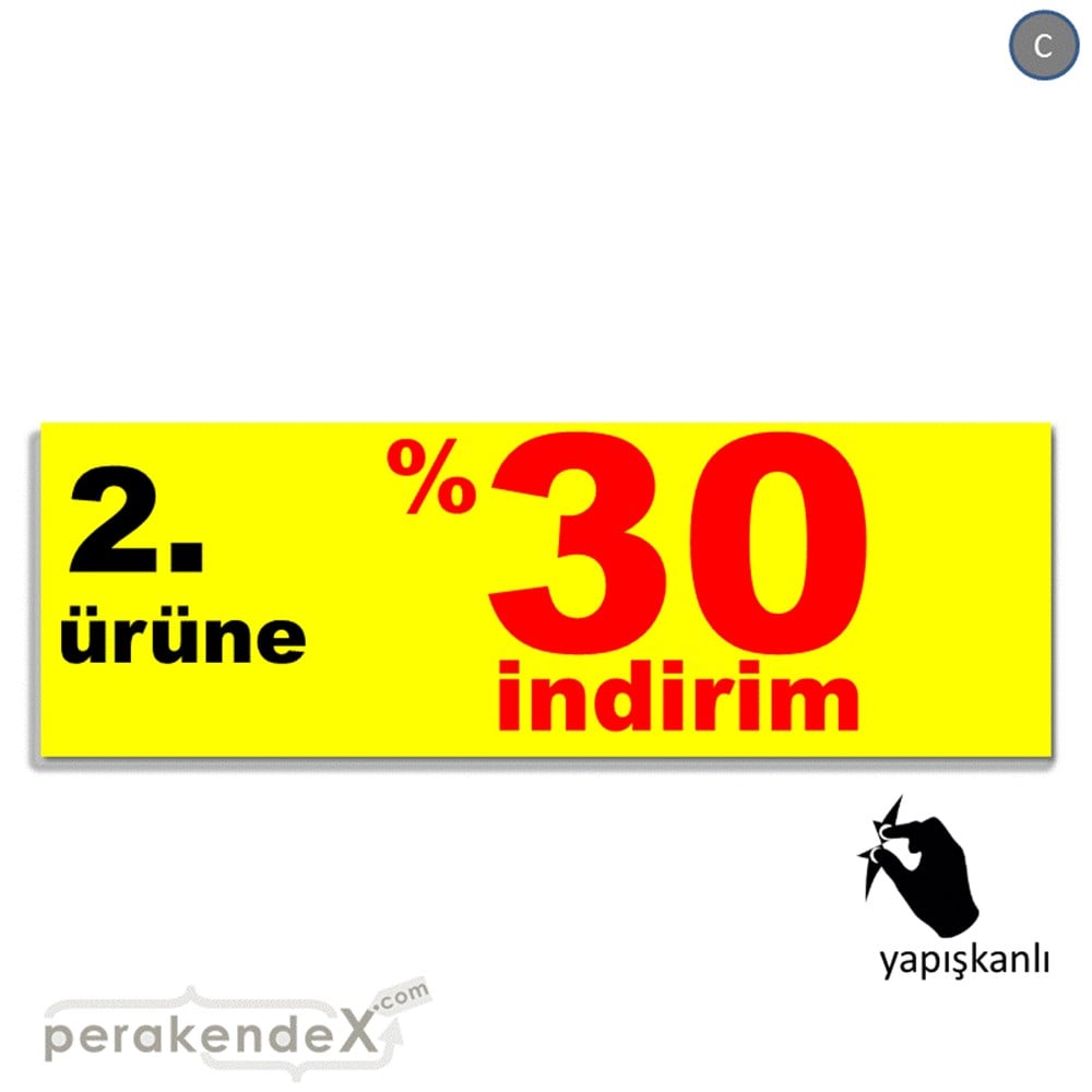 2. ürüne yüzde 30 indirim CAMA YAPIŞAN FOLYO BANNER -dikdörtgen,tek yön baskı
