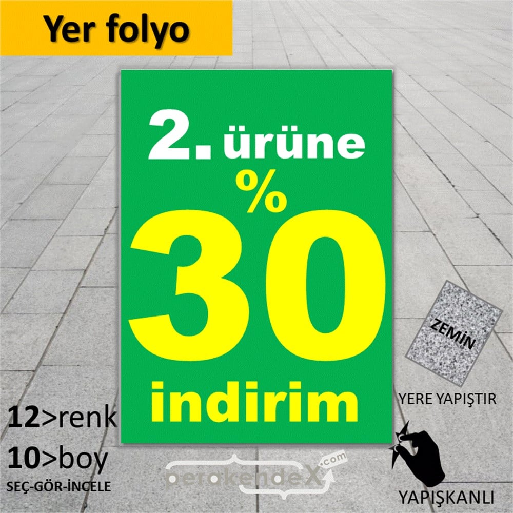 2. ürüne yüzde 30 indirim YER ZEMİNE YAPIŞIR -dikdörtgen,tek yön baskı