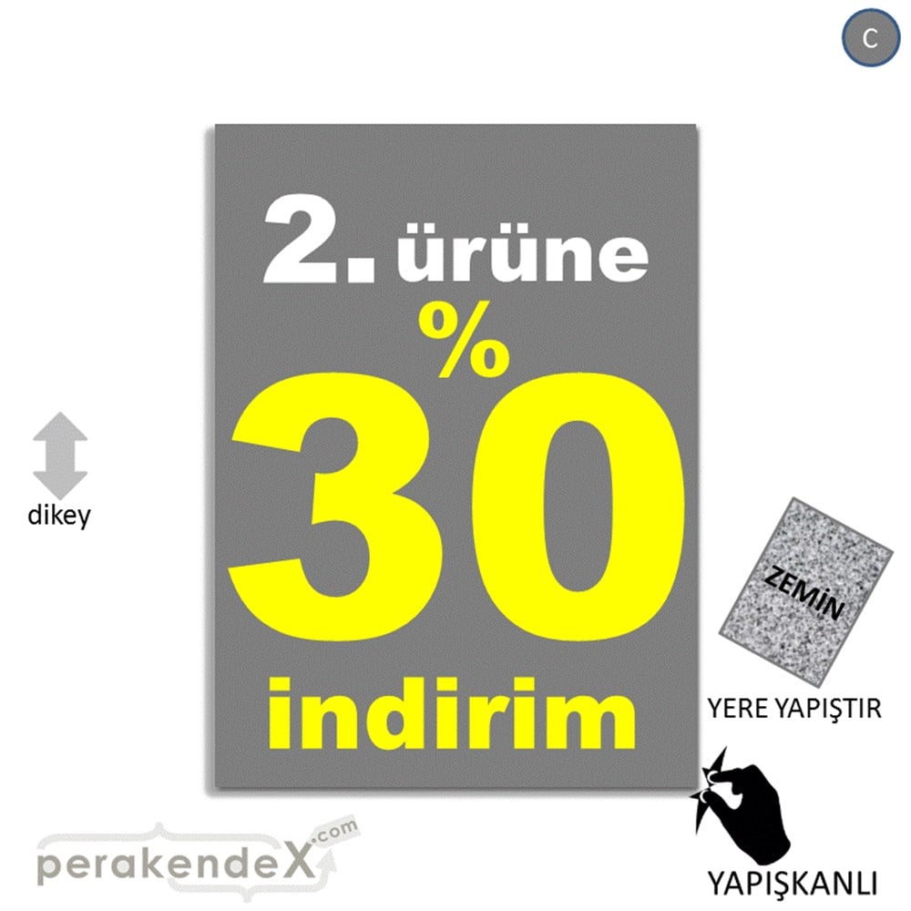 2. ürüne yüzde 30 indirim YER ZEMİNE YAPIŞIR -dikdörtgen,tek yön baskı
