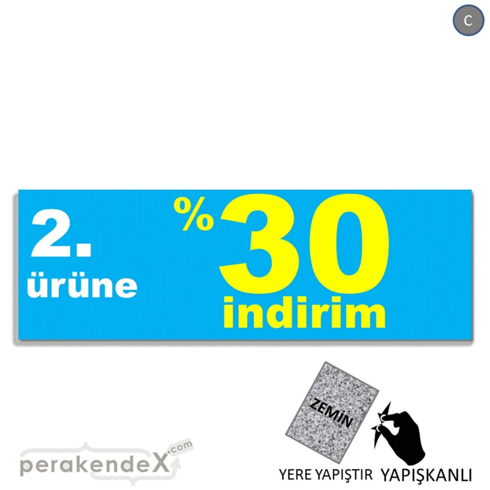 2. ürüne yüzde 30 indirim YER ZEMİNE YAPIŞAN BANNER -dikdörtgen,tek yön baskı