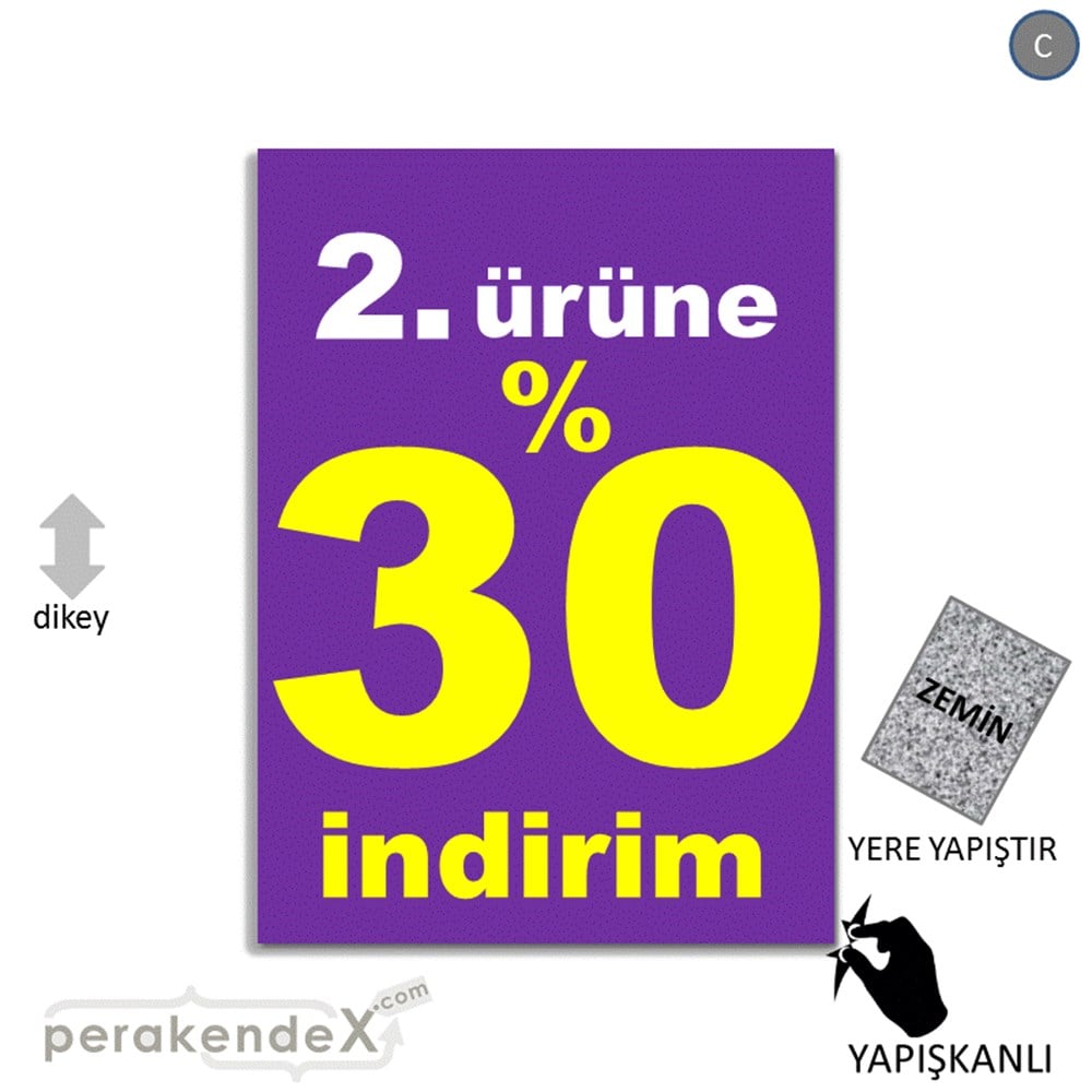 2. ürüne yüzde 30 indirim YER ZEMİNE YAPIŞIR -dikdörtgen,tek yön baskı
