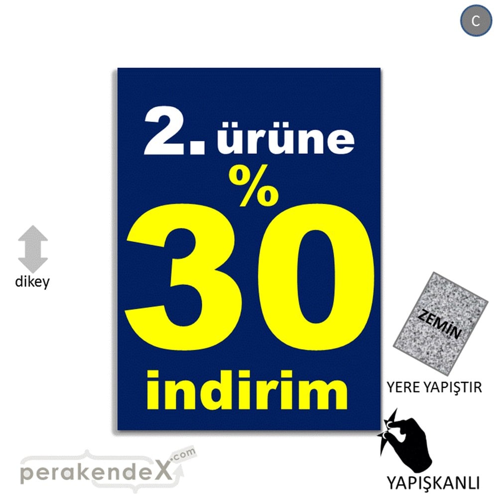 2. ürüne yüzde 30 indirim YER ZEMİNE YAPIŞIR -dikdörtgen,tek yön baskı