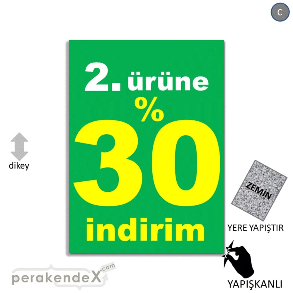 2. ürüne yüzde 30 indirim YER ZEMİNE YAPIŞIR -dikdörtgen,tek yön baskı