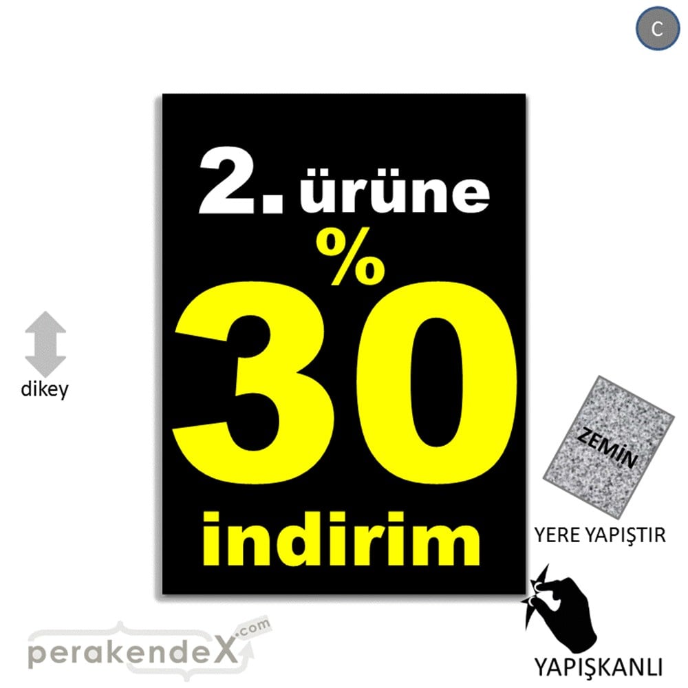 2. ürüne yüzde 30 indirim YER ZEMİNE YAPIŞIR -dikdörtgen,tek yön baskı