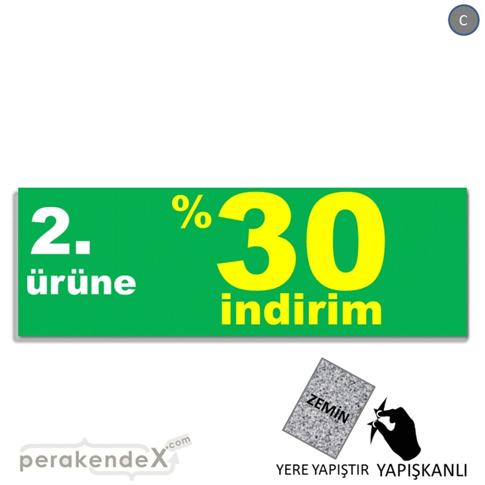 2. ürüne yüzde 30 indirim YER ZEMİNE YAPIŞAN BANNER -dikdörtgen,tek yön baskı