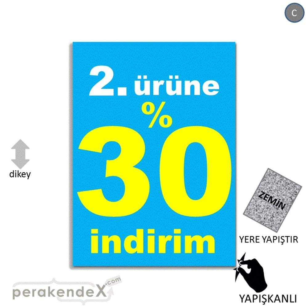 2. ürüne yüzde 30 indirim YER ZEMİNE YAPIŞIR -dikdörtgen,tek yön baskı