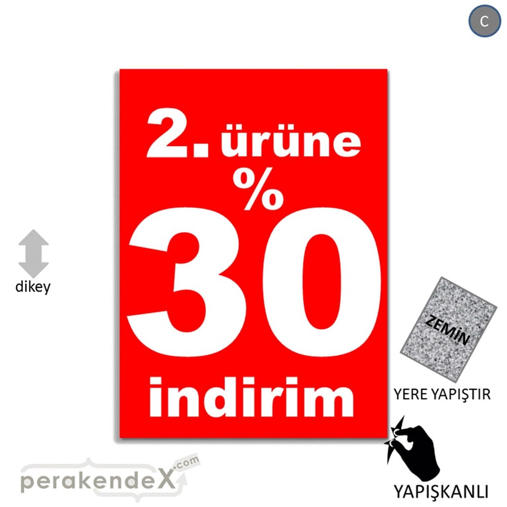2. ürüne yüzde 30 indirim YER ZEMİNE YAPIŞIR -dikdörtgen,tek yön baskı